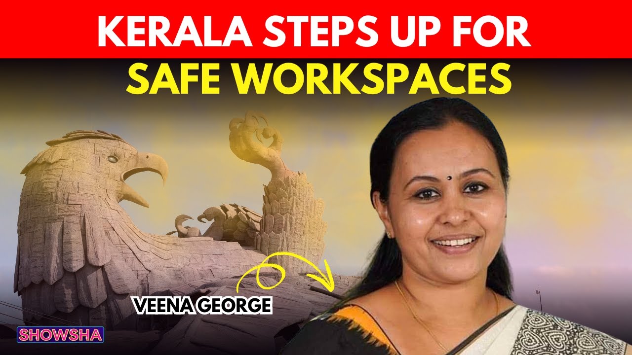Kerala Government Launches POSH Act Training To Combat Sexual Harassment In Film Industry