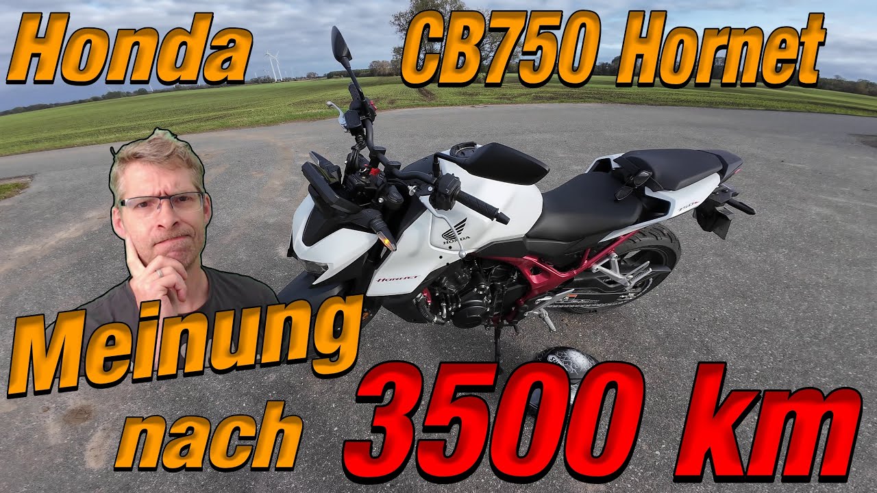 Honda CB 750 Hornet meine Meinung nach 3500km 🤔