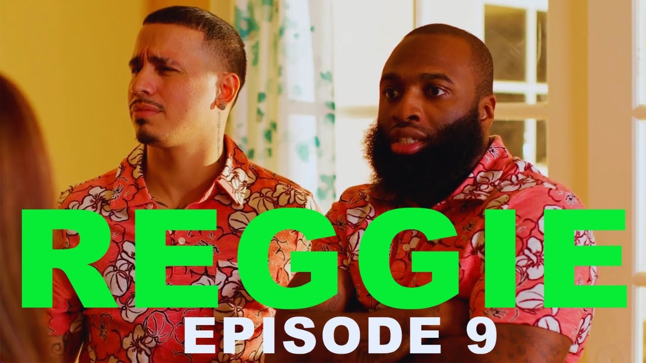 REGGIE - E9 