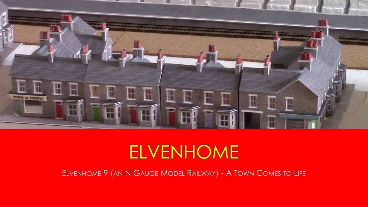 N Gauge Model Railway Layout Update - A Town Comes to Life Elvenhome EP9