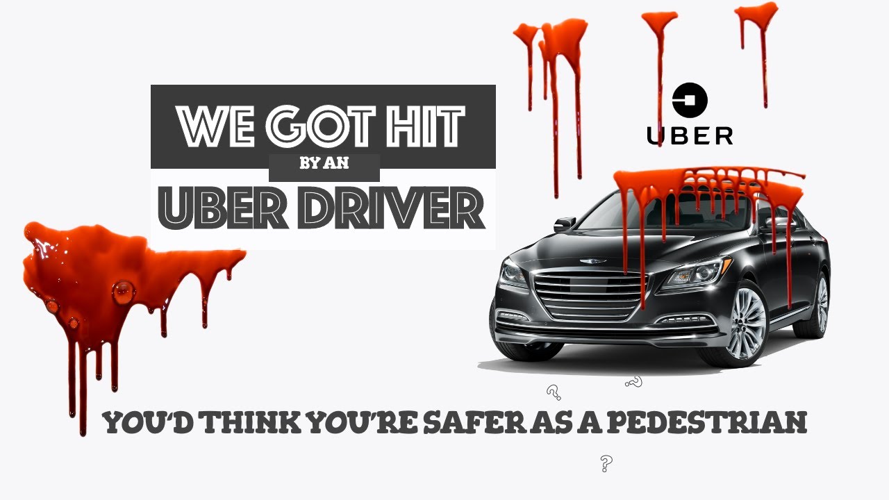 WE GOT HIT BY AN UBER DRIVER!