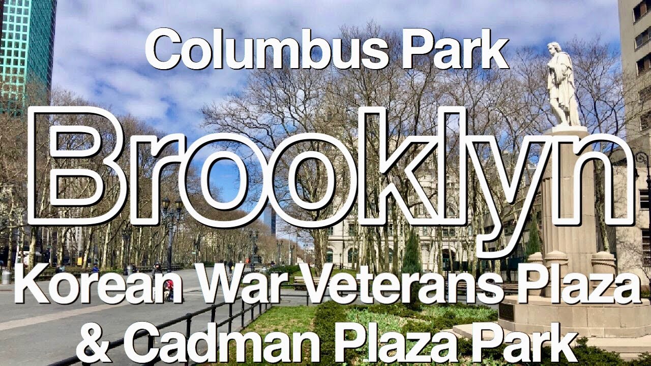 Brooklyn【Columbus Park, Korean War Veterans Plaza, Cadman Plaza Park】2020 New Yorkニューヨーク観光 紐約 出差 4K