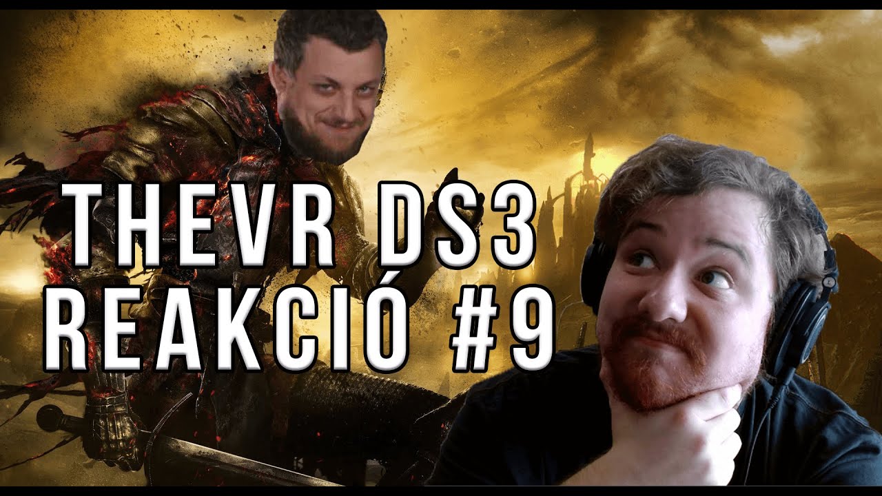 Egy szép végigjátszás végére értünk - TheVR Pisti DS3 reakció (közösségi cél) #9