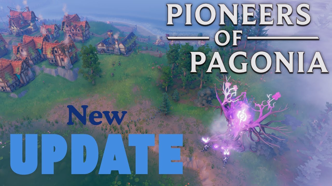 Pioneers Of Pagonia's New Update CHANGES Everything You Thought You Knew - Series 2