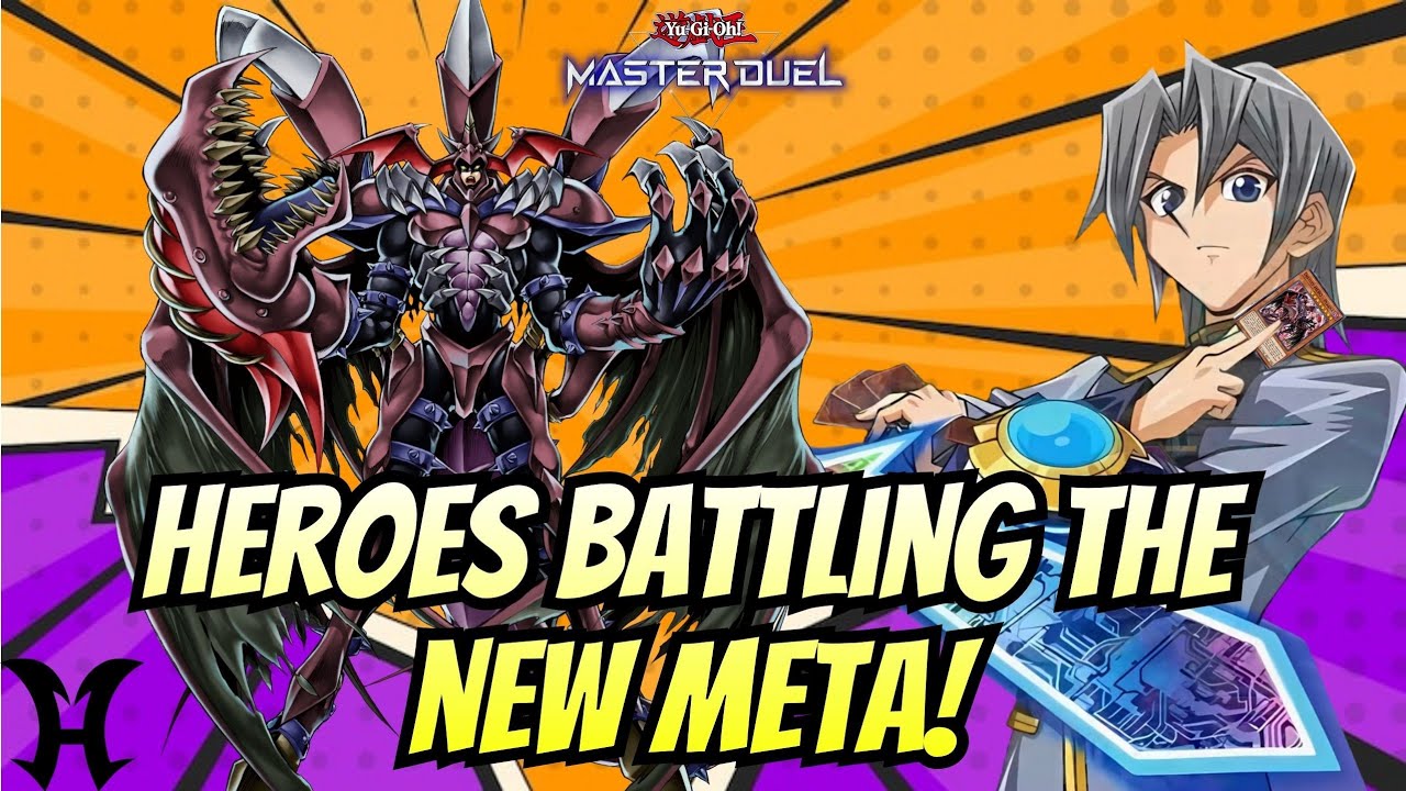 HEROES BATTLING THE NEW META! | YU-GI-OH MASTER DUEL