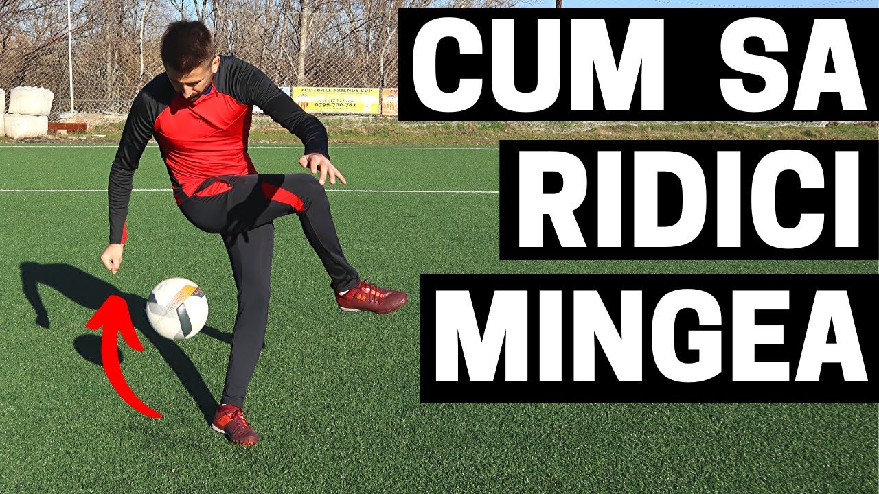 TOP 5 MODURI SA RIDICI MINGEA LA FOTBAL | CUM SA RIDICI MINGEA LA FOTBAL | IMPROVED FOOTBALL