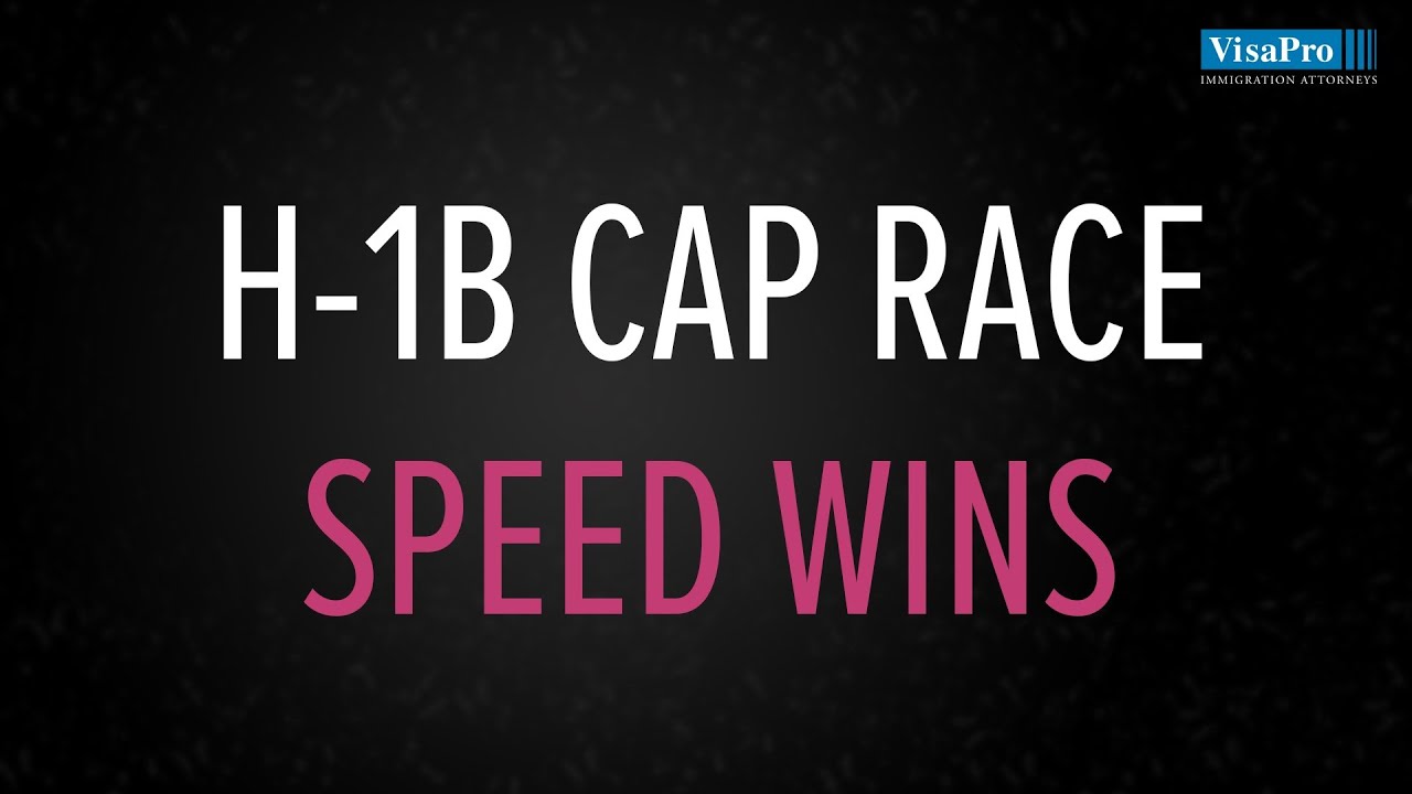 H1B Cap 2021 Filing Tip: SPEED WINS