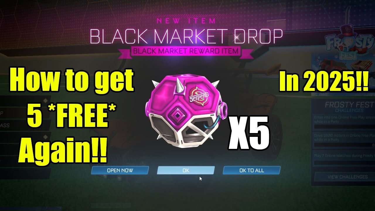 How to get 5 *MORE* *FREE* Black Market drops in rocket league!! in 2025