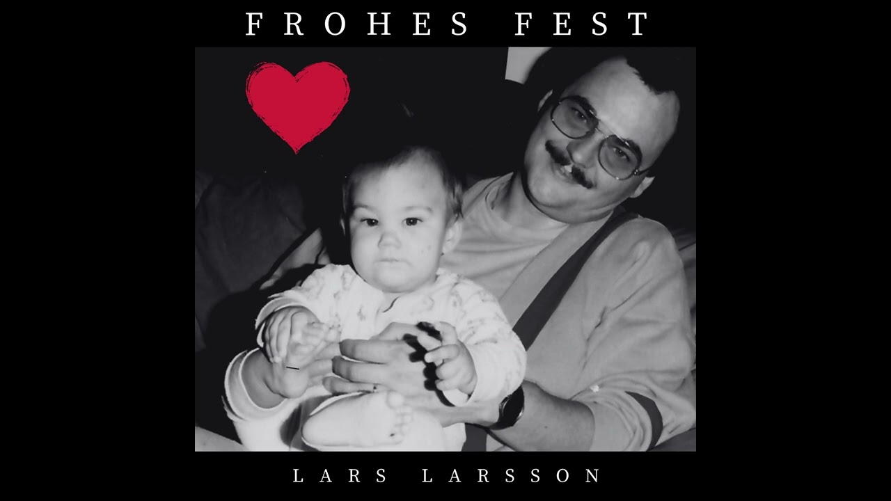 Lars Larsson - Frohes Fest (2024)