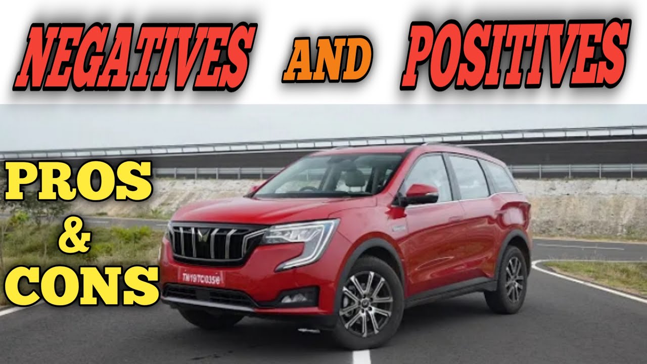 Mahindra XUV-700 Pros and Cons।।Positives and negatives