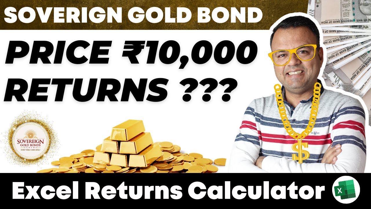 Sovereign Gold Bond Scheme 2024 - Returns Calculator | Excel | Every Paisa Matters #sgb