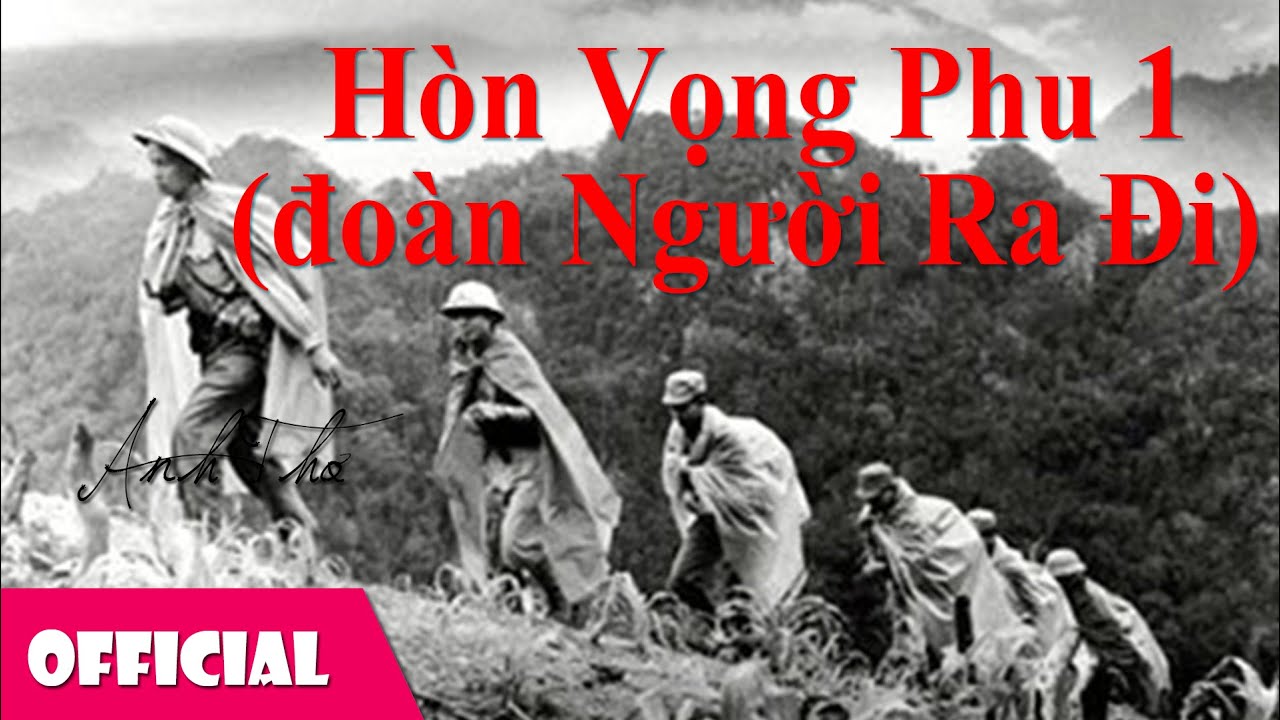 Hòn Vọng Phu 1 (Đoàn Người Ra Đi) - Khắc Dũng ft. Nhất Linh ft. Vinh Hiển