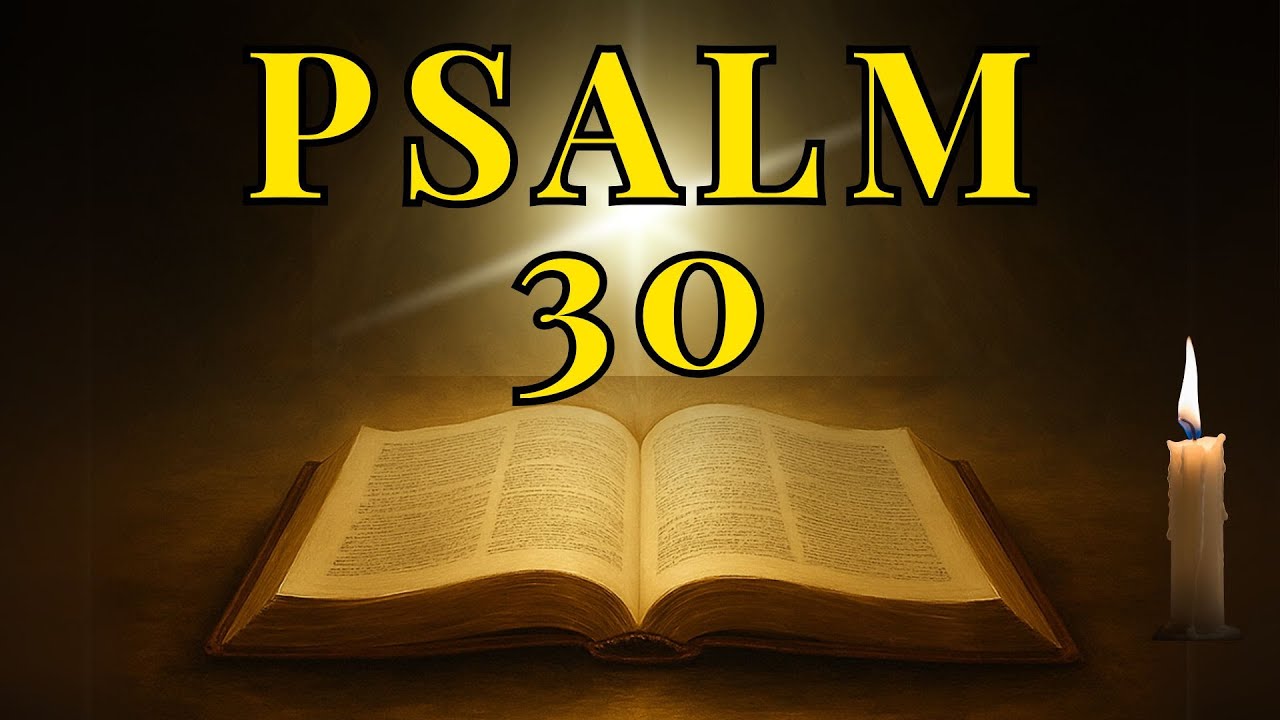 PSALM 30 FÜR DEN SIEG NACH DEM KAMPF, GEISTIGE HEILUNG UND EIN WUNDERSAMES NEUES BEGINNEN!