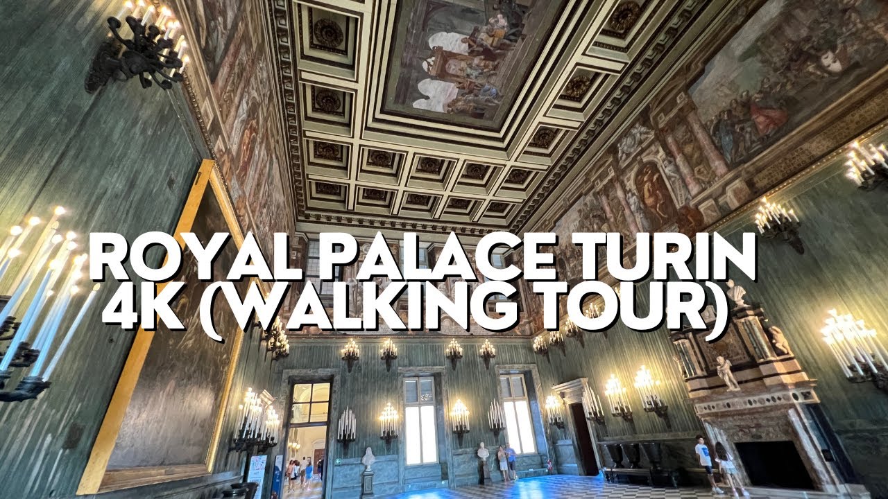 ROYAL PALACE TURIN 4K. PALÁCIO REAL TORINO