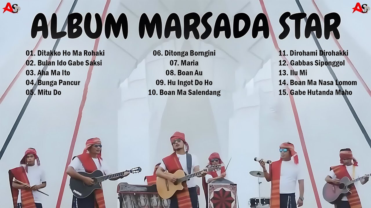 MARSADA STAR FULL ALBUM TERBAIK 2025 - DITAKKO HOMA ROHAKKI | LAGU BATAK VIRAL HITS ENAK TIKTOK 2025