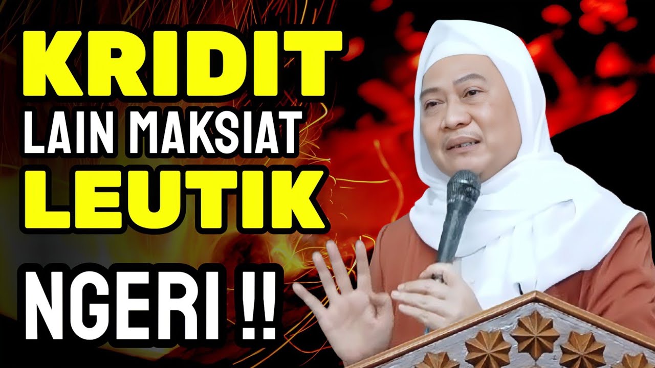 DOSA KRIDIT ULAH DI SANGKA ENTENG | ABUYA UCI TURTUSI