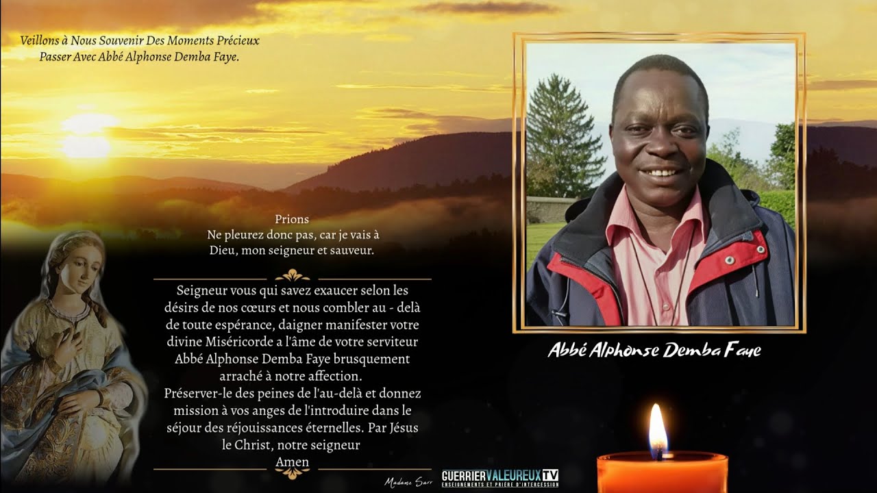 Dans l'Espérance, nous te rendons hommage Abbé Alphonse Demba FAYE