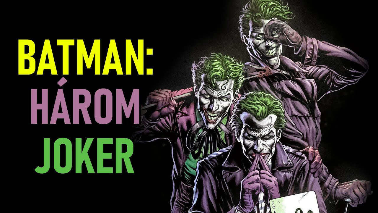 Batman: Három Joker (2020) - Teljes történet