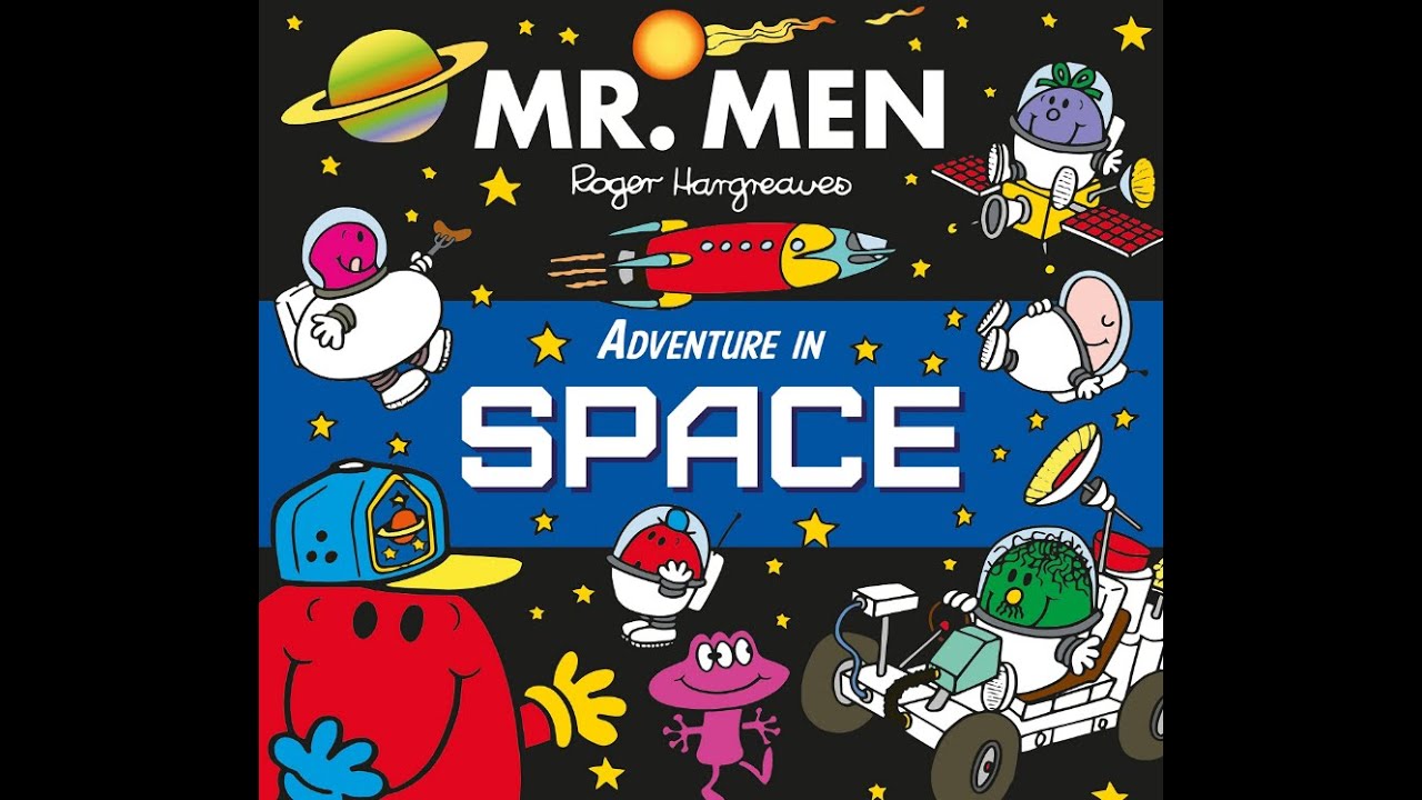 MR MEN & LITTLE MISS Adventure In Space.