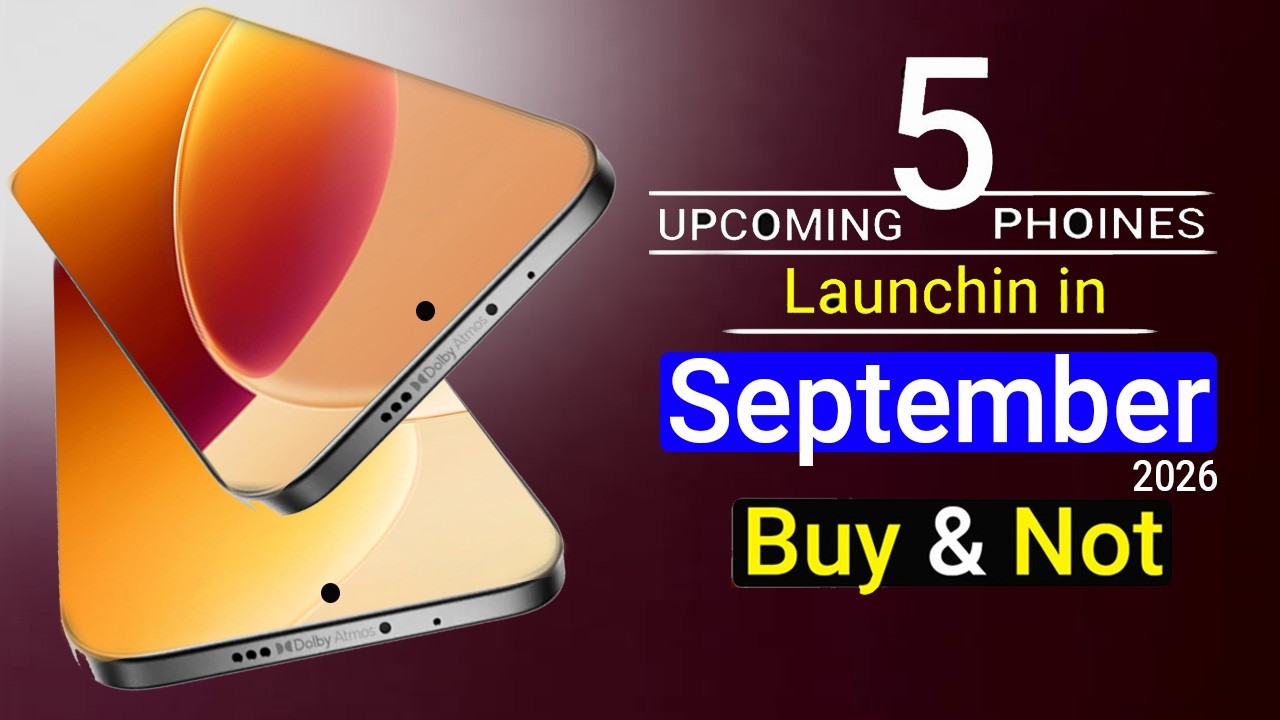 Top 5 UpComing Mobiles September 2026 ! Vivo, OPPO, Motorola, Xiaomi, Tecno,