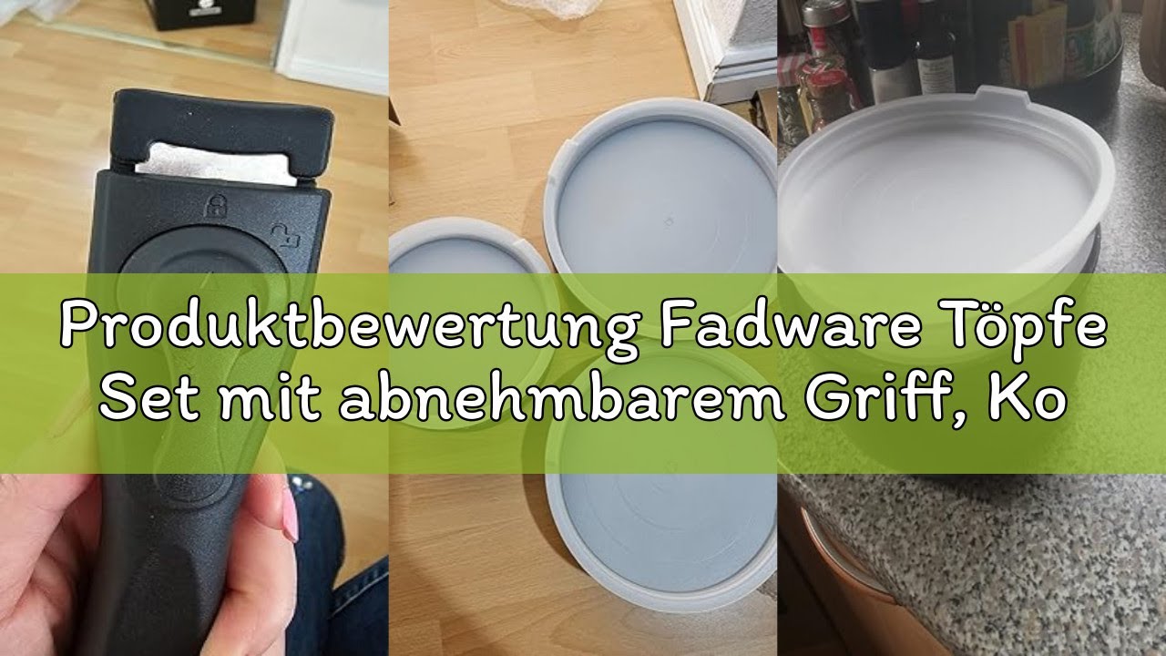 Produktbewertung Fadware Töpfe Set mit abnehmbarem Griff, Kochtöpfe 16+18+20 cm und 3 Verschlussdeck