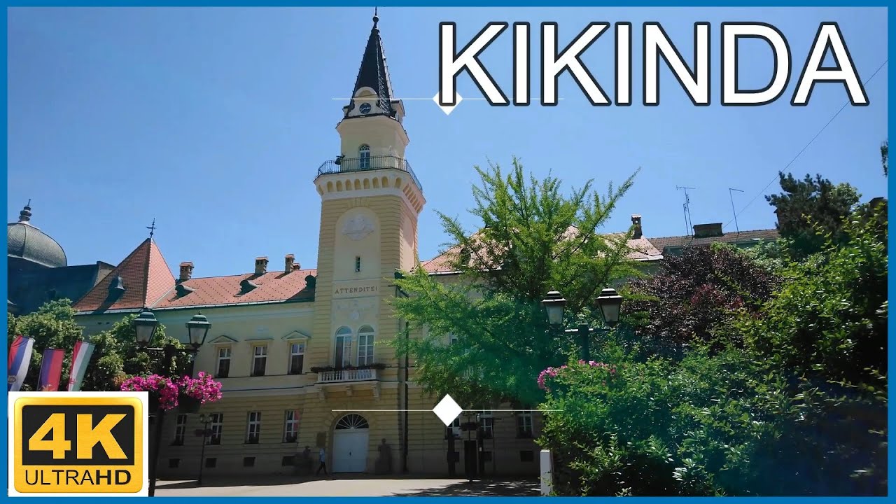 [4K] Kikinda - Serbia🇷🇸Walking Tour - City Centre