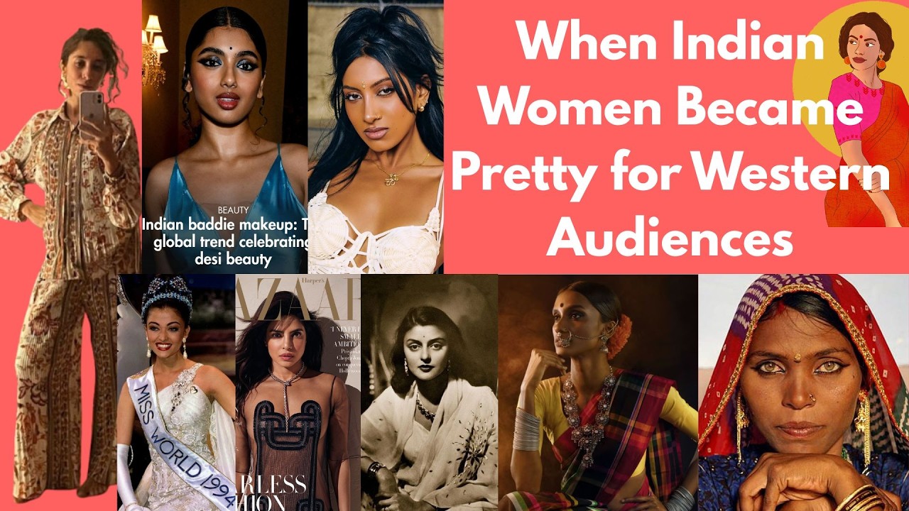 When Indian Women Became &lsquo;pretty&rsquo; For Western Audiences &mdash; A Racism Case Study