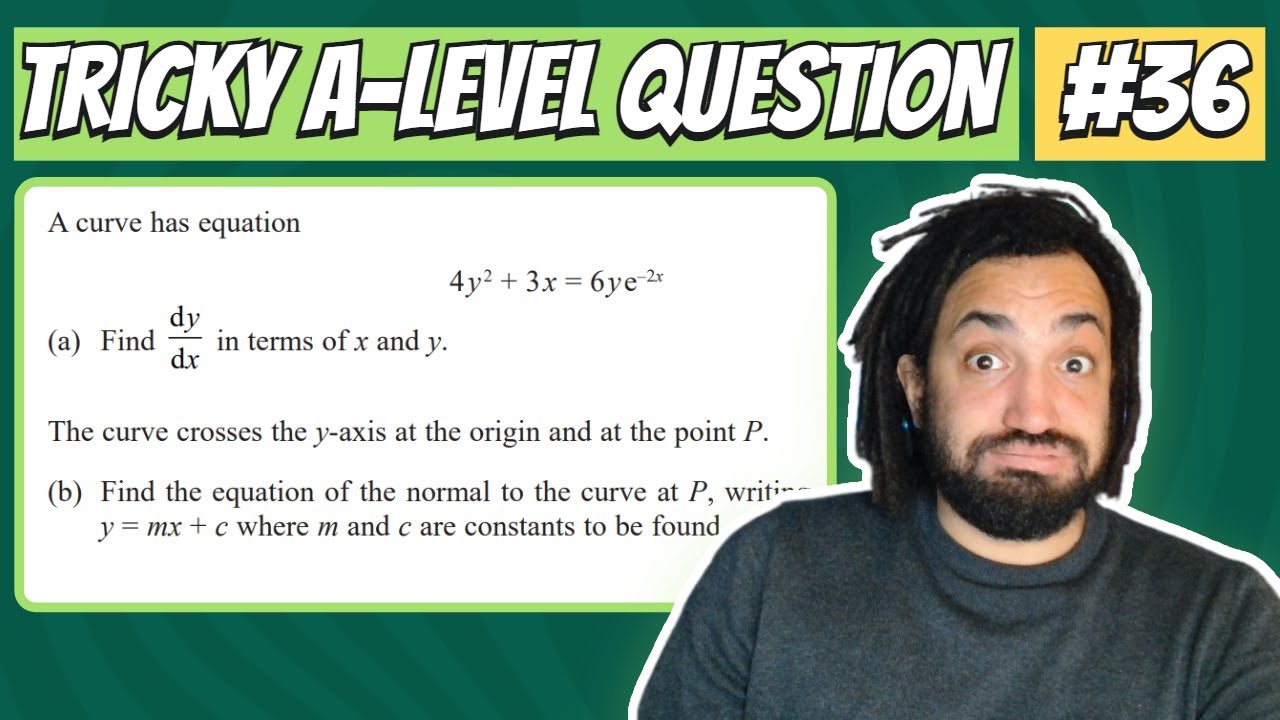 I'm BACK! Implicit Differentiation Tings! | Tricky A-Level Maths Question #36