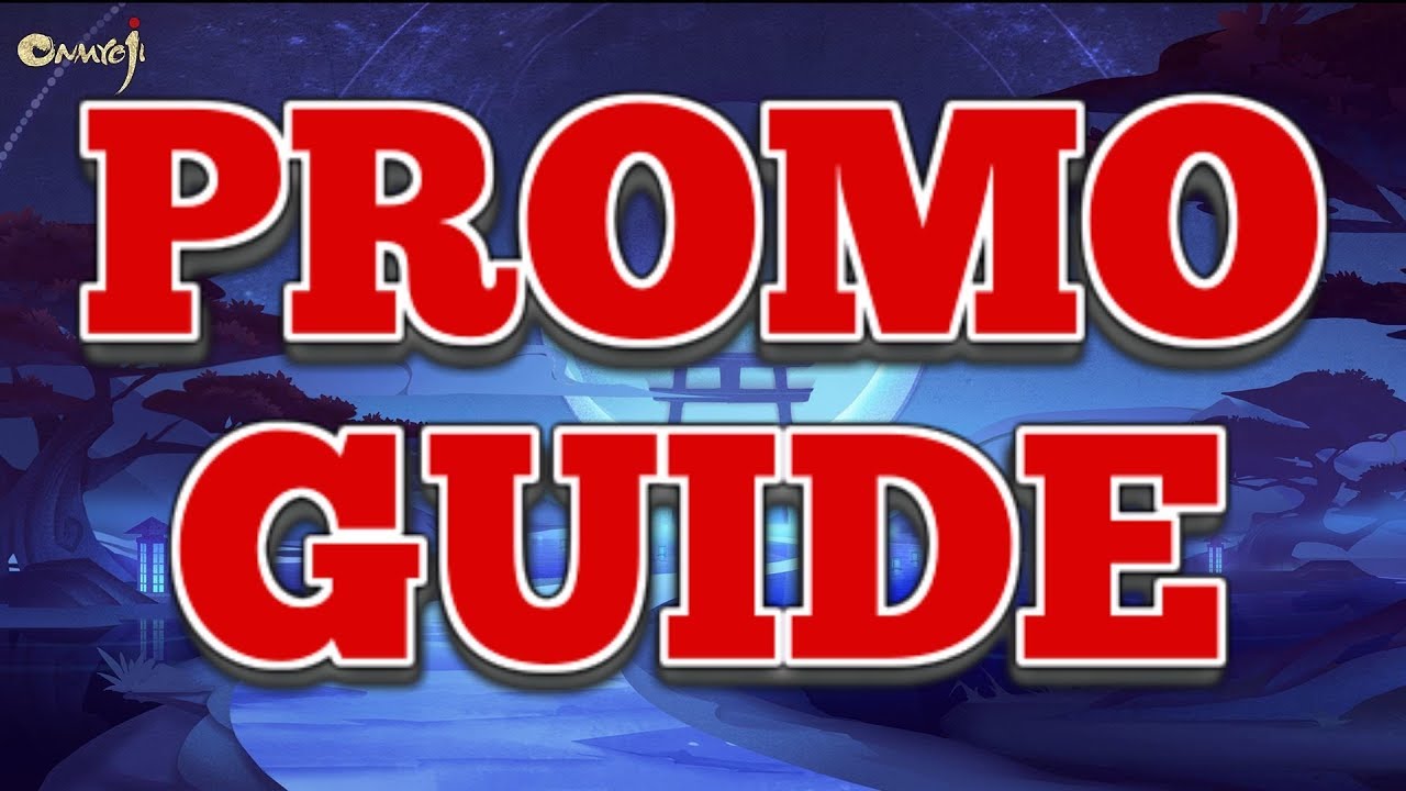 Newbie Promotion Guide: Onmyoji