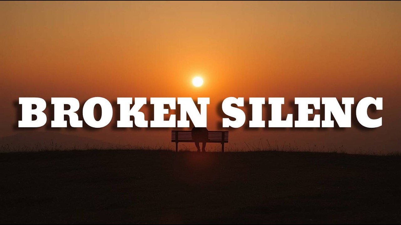 Broken Silence  | Breakup Song(Lyrics)