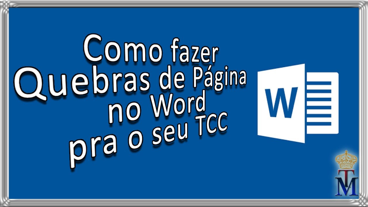 Como fazer quebra de página corretamente no seu TCC?