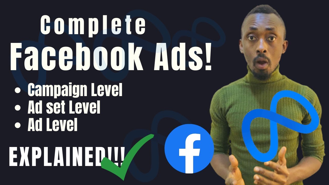 FACEBOOK ADS 2024 TUTORIAL (BEGINNER TO EXPERT) | Total Facebook Ad Set Up Explained!
