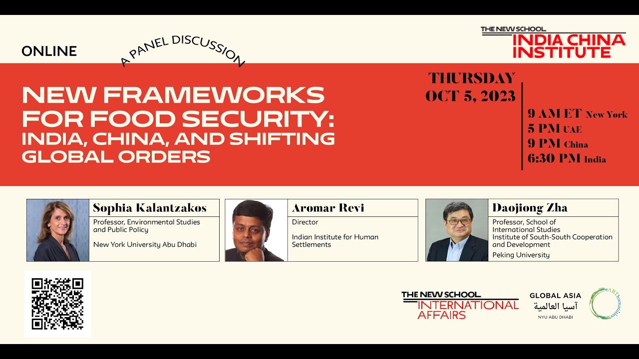 New Frameworks for Food Security: India, China, and Shifting Global Orders