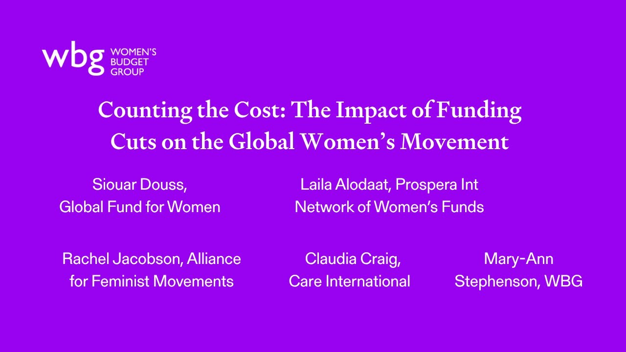 WBG webinar - Counting the cost: The impact of funding cuts on the global women's movement