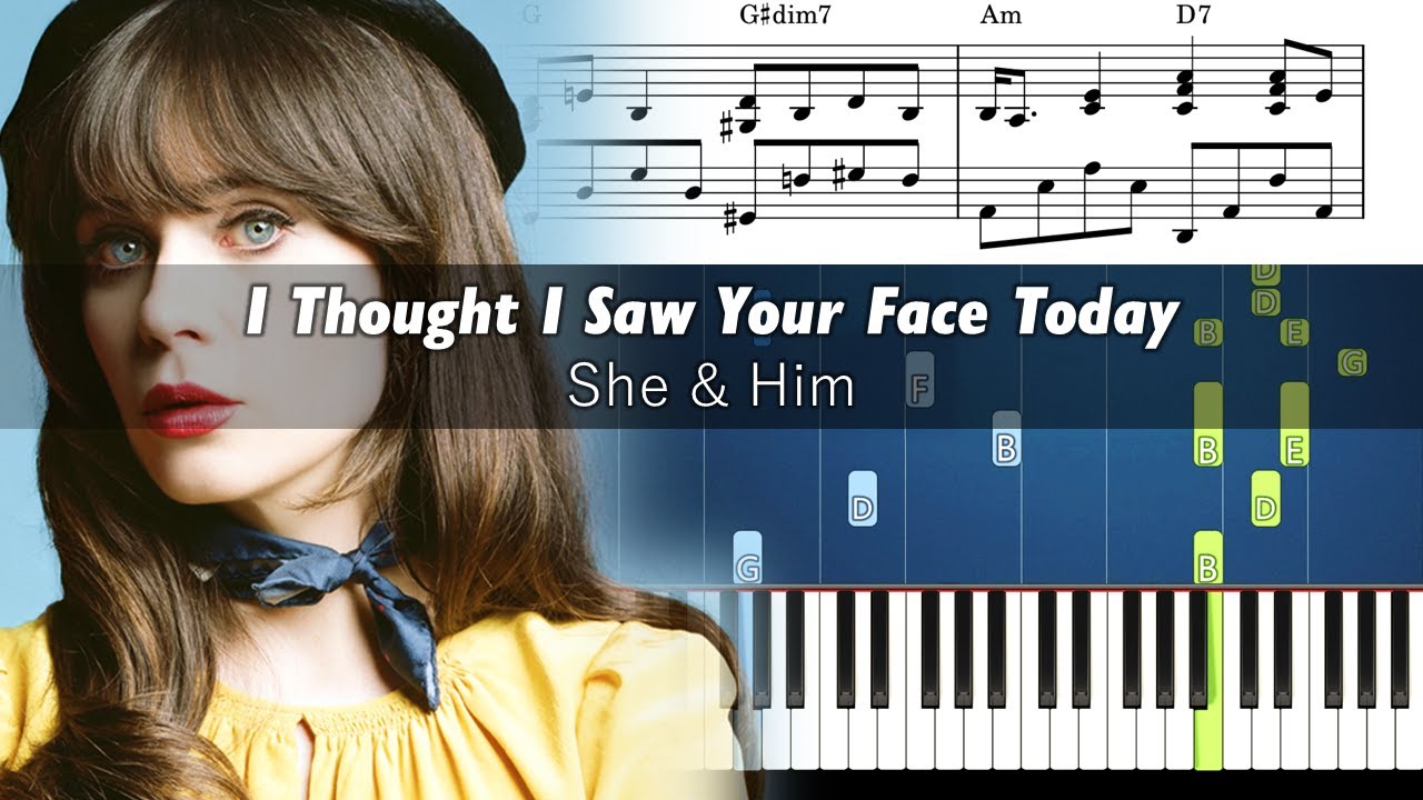 She & Him - I Thought I Saw Your Face Today - Piano Tutorial with Sheet Music