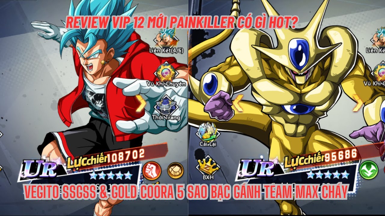 COMBO THỨC TỈNH #9 - Review acc VIP 12 chưa nổi đã chìm PAINKILLER cùng VEGITO & GOLD COORA max sao