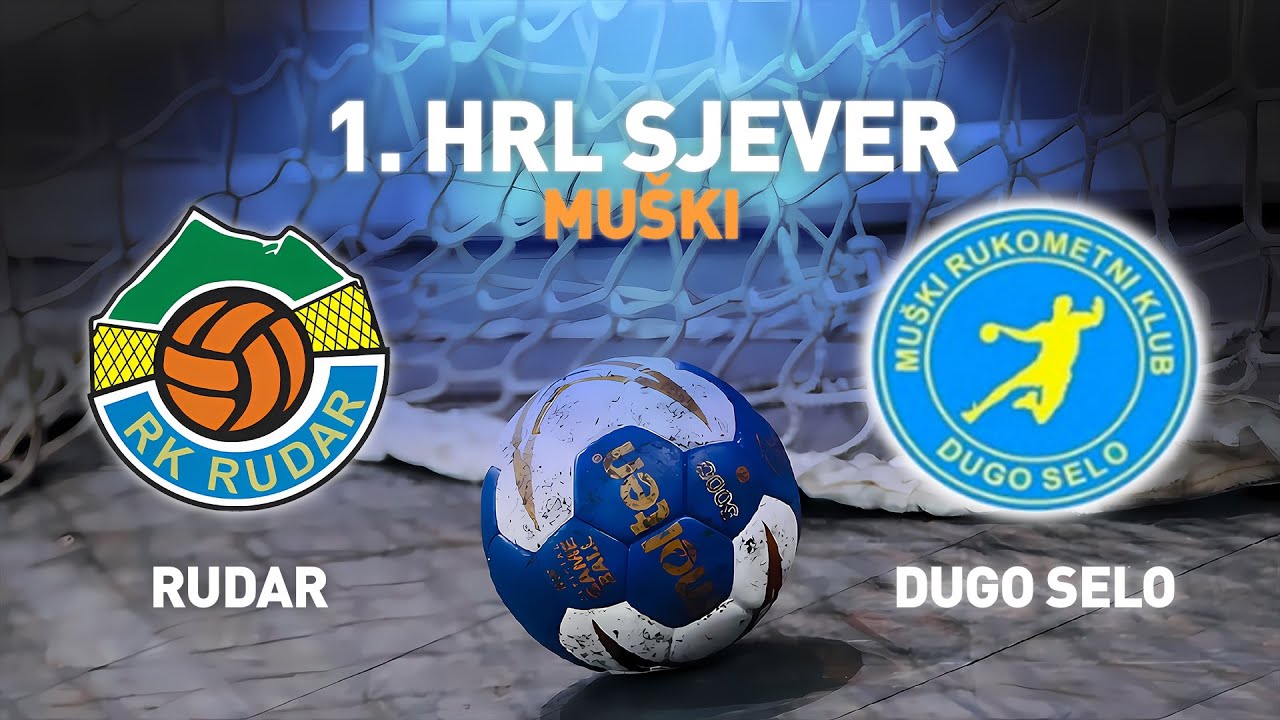 Rudar 2 vs Dugo Selo | 15. kolo | 1. HRL Sjever - Muški