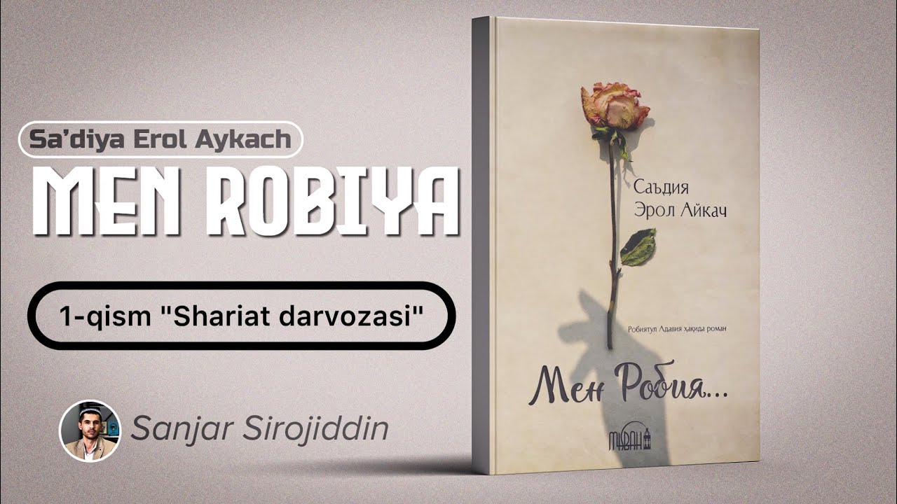 Men Robiya | Audiokitob | 1-qism 
