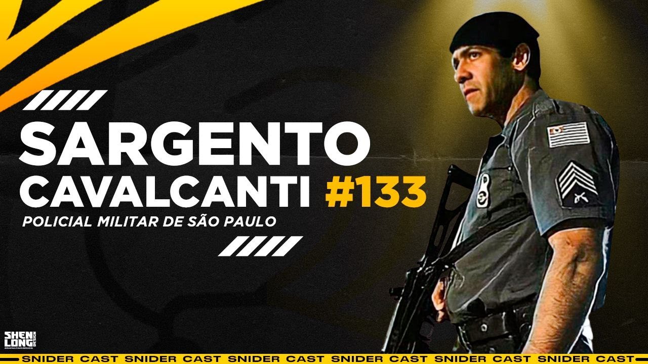 SARGENTO CAVALCANTI DA ROTA - SNIDERCAST #133