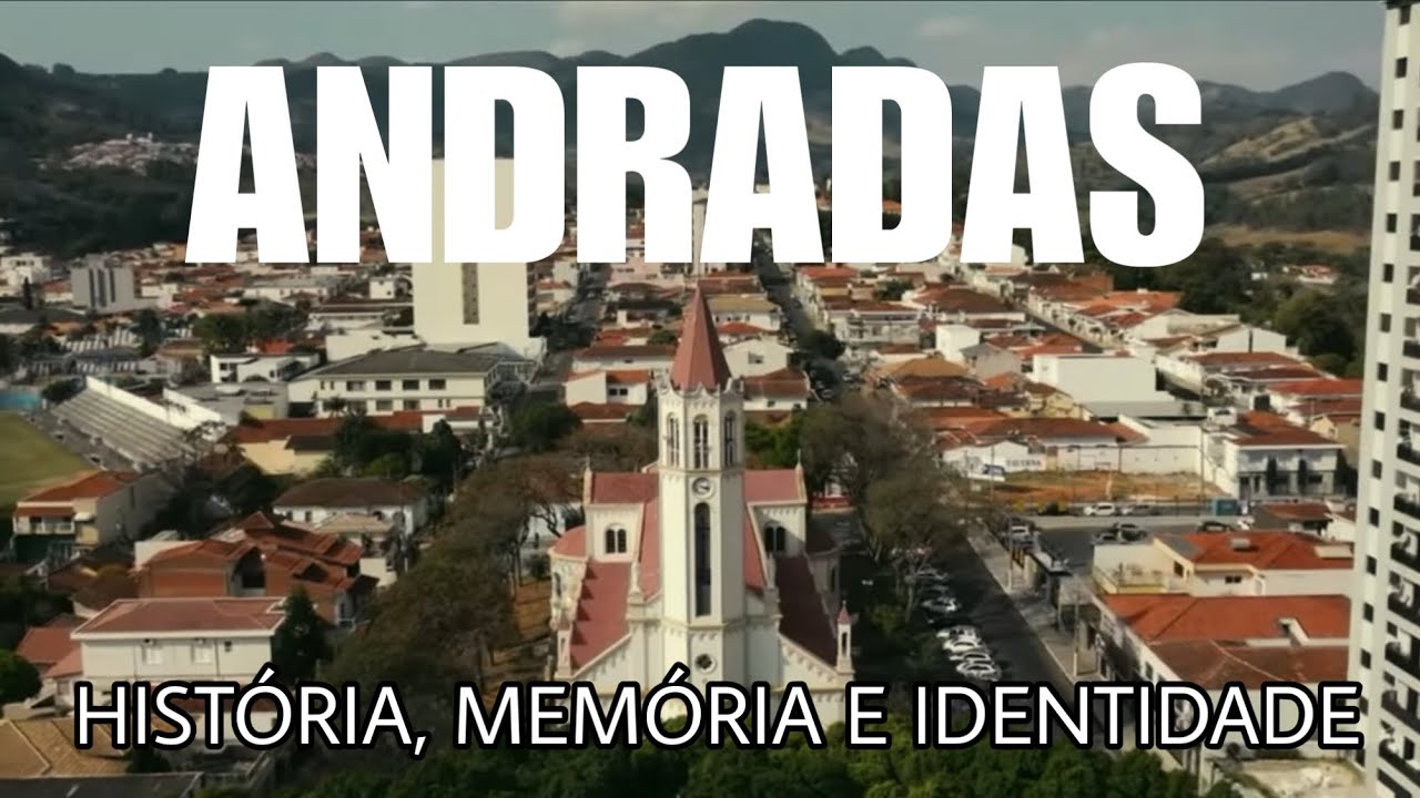 Hist&oacute;ria de Andradas MG | Document&aacute;rio Educativo