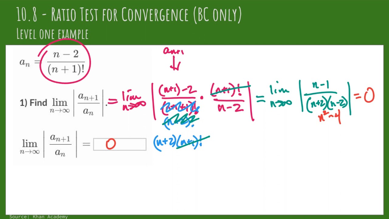 10.8 - Ratio Test - Level 1 Examples