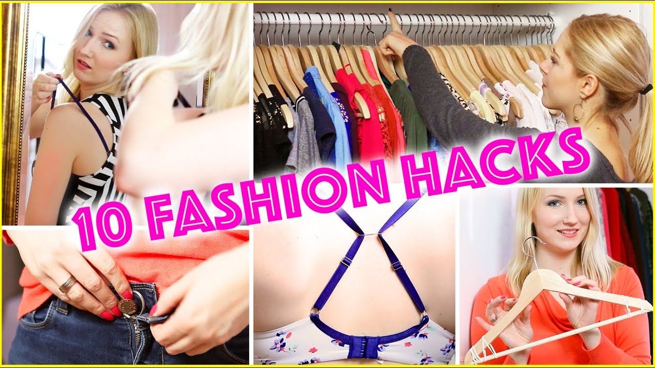 10 FASHION HACKS - GENIAL, NÜTZLICH & COOL