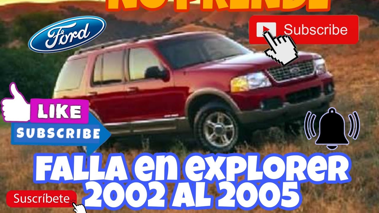 Falla en explorer 02 no enciende, no manda se&ntilde;al de arranque no olvides suscribirte