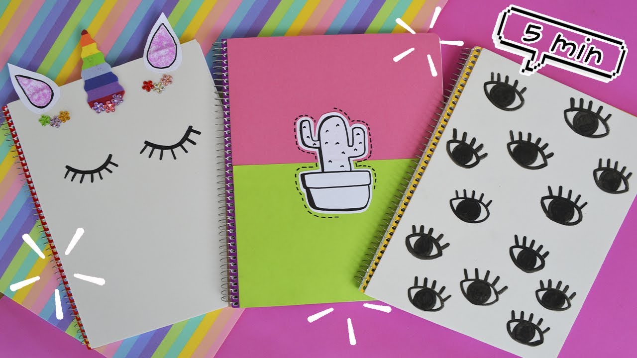 DECORA TUS CUADERNOS  EN 5 MIN