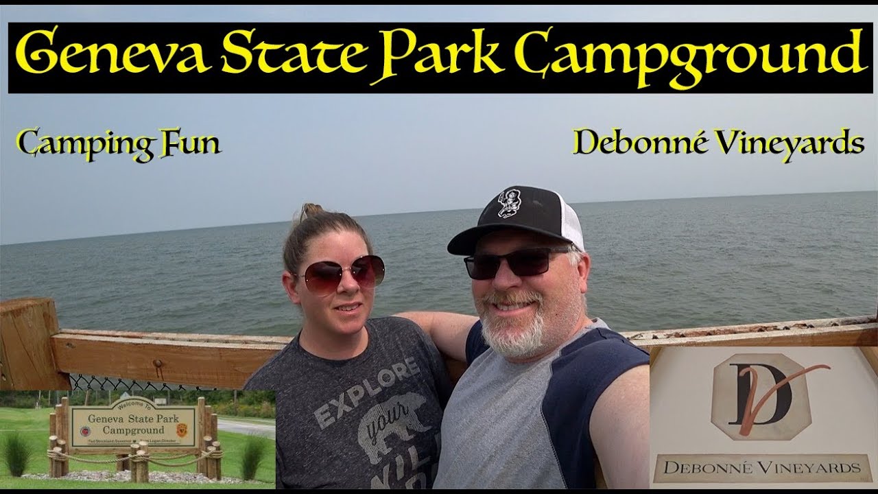 Geneva State Park - Camping Fun - Debonné Vineyards