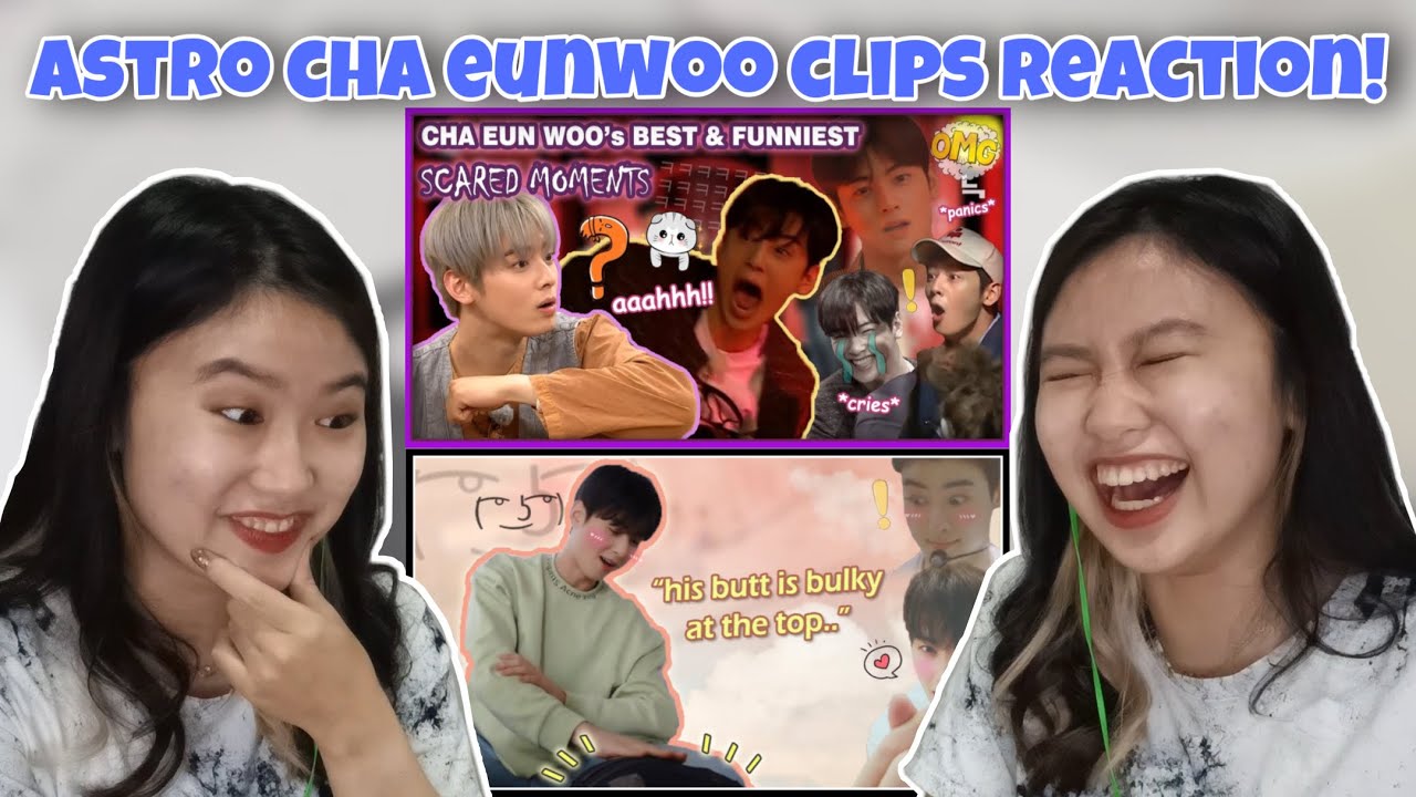[ASTRO Clips Reaction] Cha Eun Woo is NOT the ‘normal guy’ you think & best funniest SCARED moments!