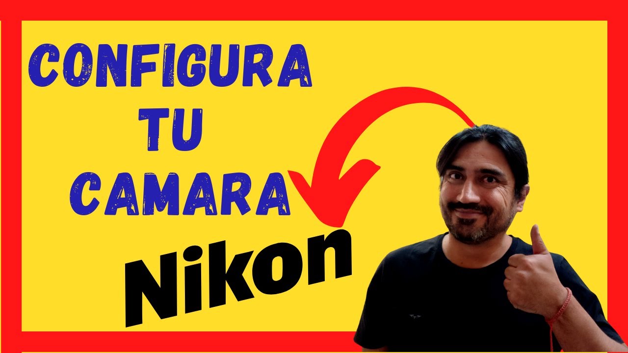 ✅ ¡ Como CONFIGURAR tu CAMARA NIKON ! (Paso a Paso) para PRINCIPIANTES
