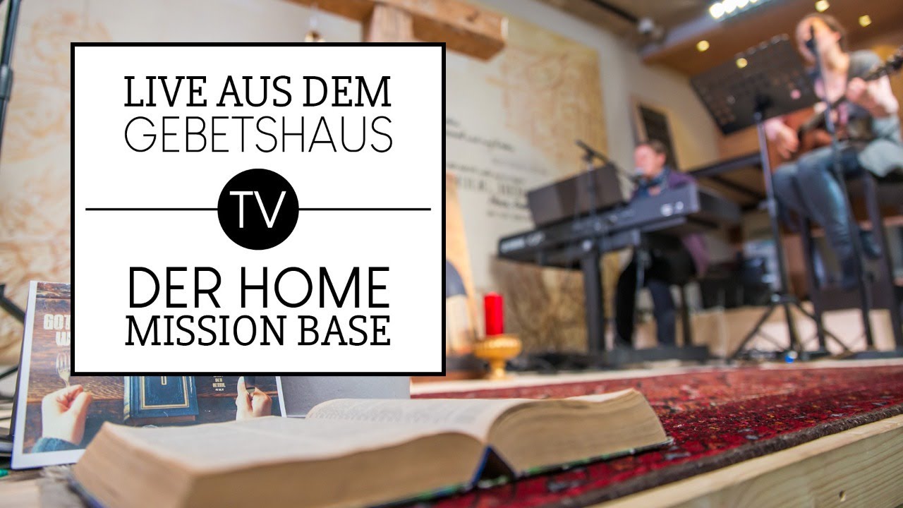 Ruhiger Lobpreis - Live aus dem Gebetshaus Salzburg 13.5.2020