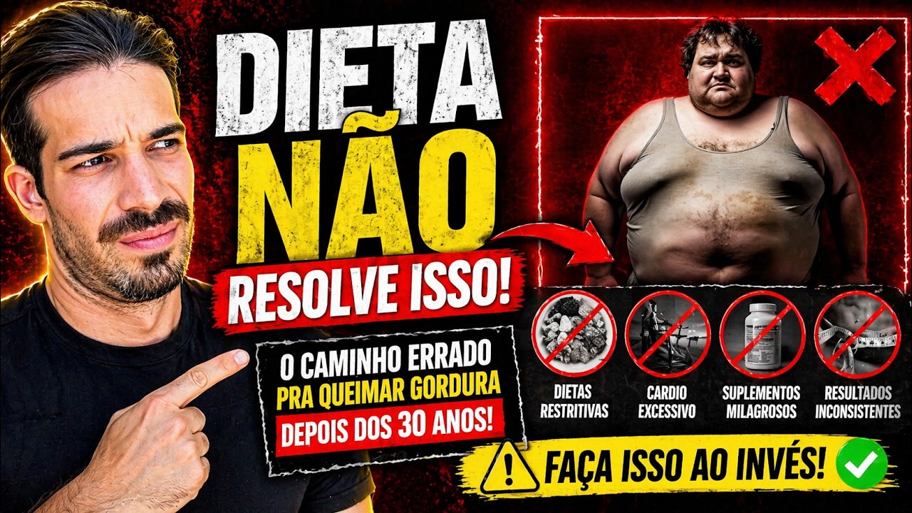 ASSIM VOCÊ NÃO VAI QUEIMAR GORDURA DEPOIS DOS 30!