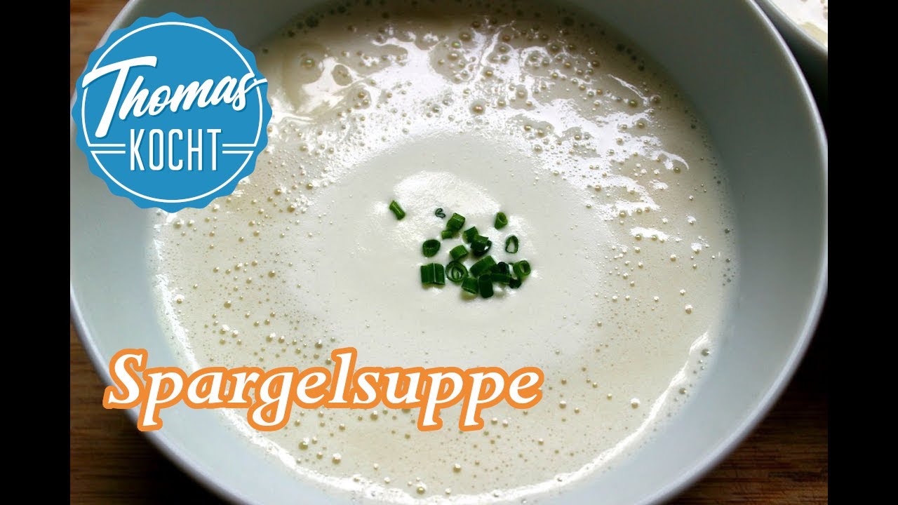 Die perfekte Spargelcremesuppe - schnell und einfach! / Thomas kocht
